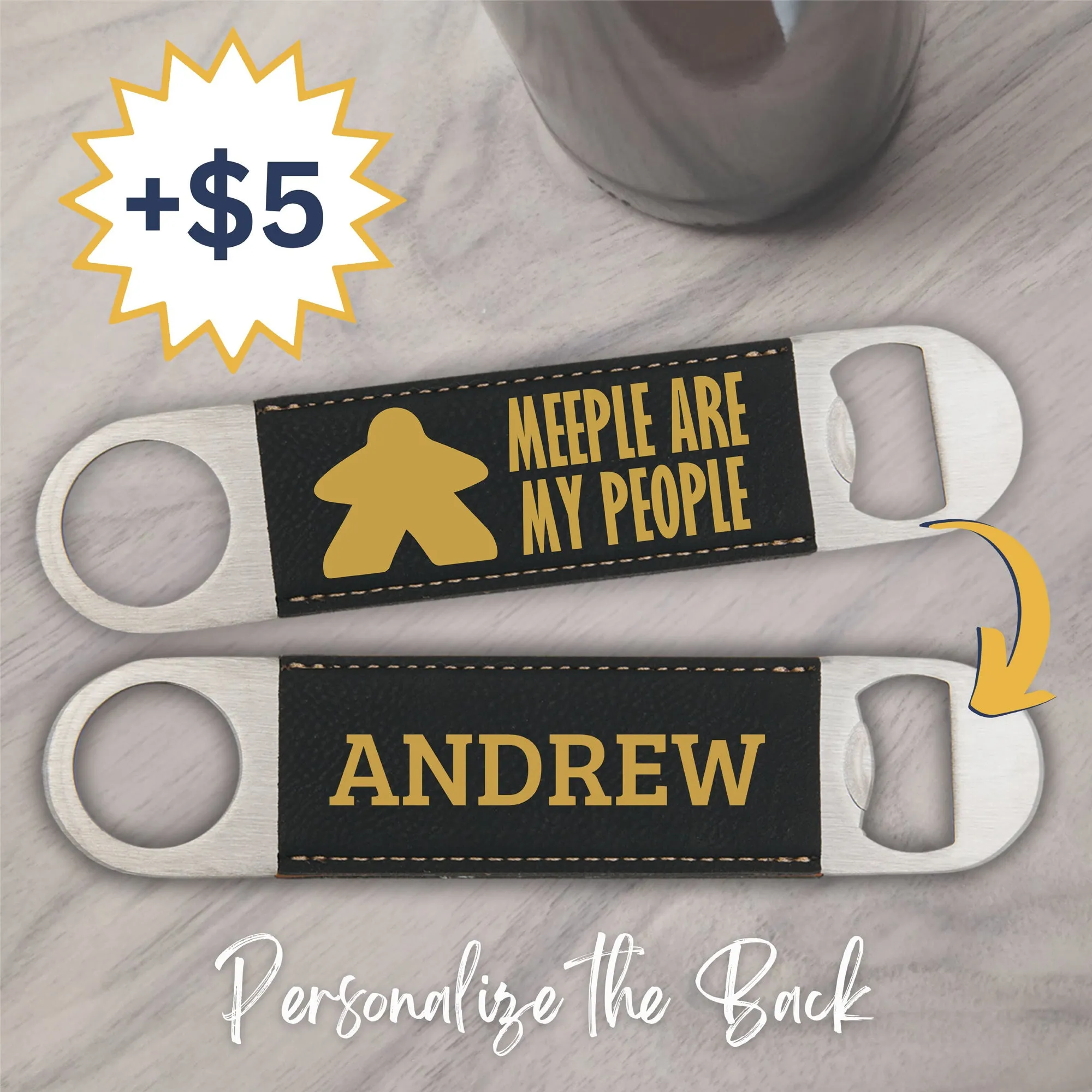 Meeple are my People Bottle Opener